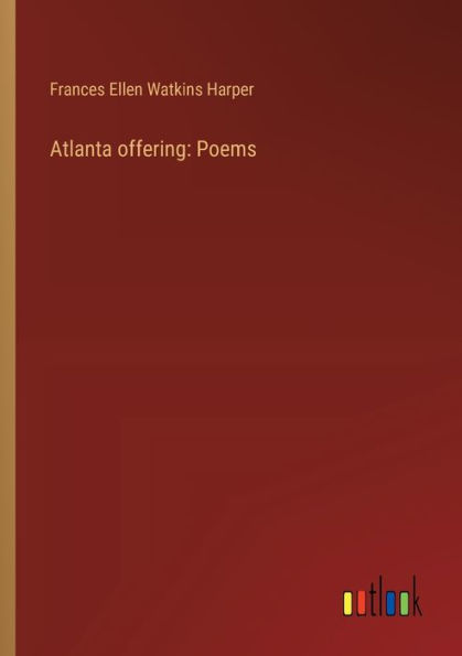 Atlanta offering: Poems