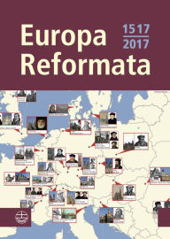 Title: Europa reformata: Reformationsstadte Europas und ihre Reformatoren, Author: Michael Beintker