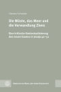 Die Wuste, das Meer und die Verwandlung Zions: Eine kritische Kontextualisierung des neuen Exodus in Jesaja 40-52