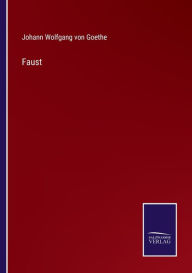 Title: Faust, Author: Johann Wolfgang von Goethe