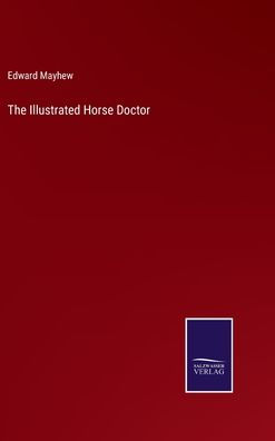 The Illustrated Horse Doctor