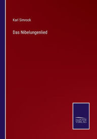 Title: Das Nibelungenlied, Author: Karl Simrock