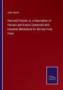 Past and Present, or, a Description of Persons and Events Connected with Canadian Methodism for the last Forty Years