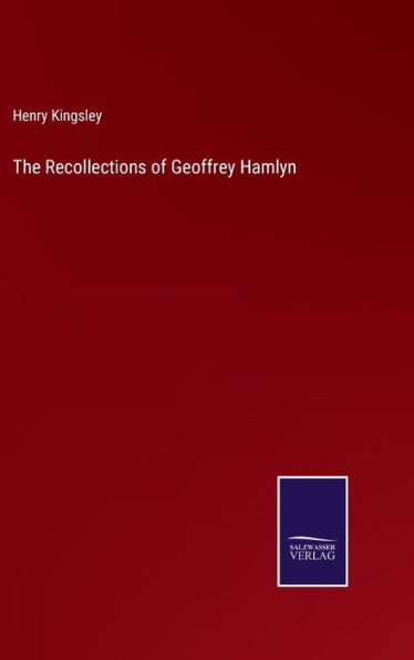 The Recollections of Geoffrey Hamlyn