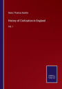 History of Civilization in England: Vol. I