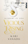 Vicious Rising: Academy of Sins: Roman Das packende Finale der düster-romantischen Dark Academia