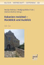 Kakanien revisited - Rückblick und Ausblick: 2000-2024