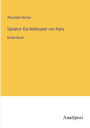 Salvator: Die Mohicaner von Paris: Dritter Band