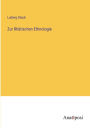 Zur Rhätischen Ethnologie