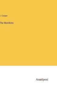 Title: The Monikins, Author: J Cooper