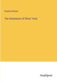 Title: The Adventures of Oliver Twist, Author: Charles Dickens