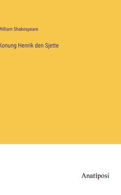 Konung Henrik den Sjette