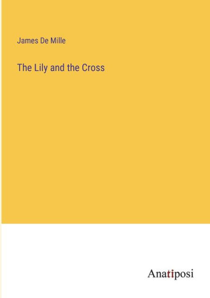 The Lily and the Cross