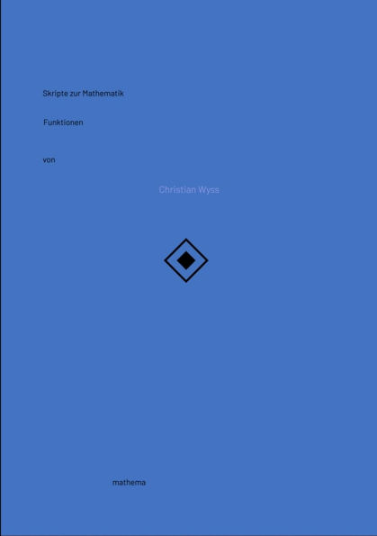 Skripte zur Mathematik - Funktionen