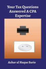 Your Tax Questions Answered A CPA Expertise