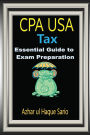 CPA USA Tax: Essential Guide to Exam Preparation