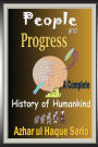 People and Progress: A Complete History of Humankind