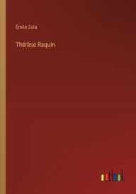 Title: Thï¿½rï¿½se Raquin, Author: ïmile Zola