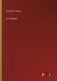 Title: La zingara, Author: Salvatore Taglioni