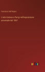 L'arte italiana a Parigi nell'esposizione universale del 1867