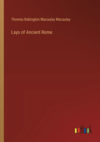 Lays of Ancient Rome