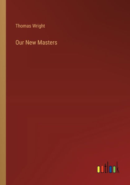 Our New Masters