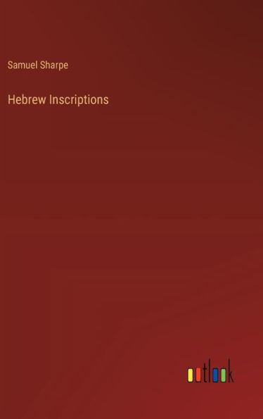 Hebrew Inscriptions