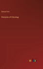 Elements of Histology
