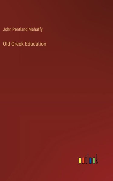 Old Greek Education