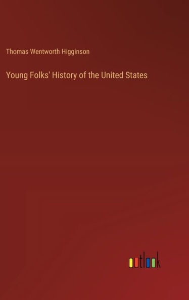 Young Folks' History of the United States
