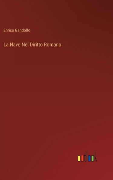 La Nave Nel Diritto Romano