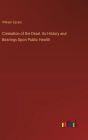 Cremation of the Dead. Its History and Bearings Upon Public Health