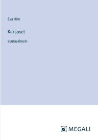 Title: Kaksoset: suuraakkosin, Author: Eva Hirn