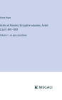 Actes et Paroles; En quatre volumes, Avant L'exil 1841-1851: Volume 1 - en gros caractï¿½res
