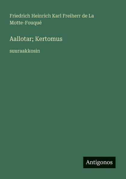 Aallotar; Kertomus: suuraakkosin