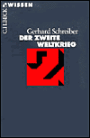 Der Zweite Weltkrieg.