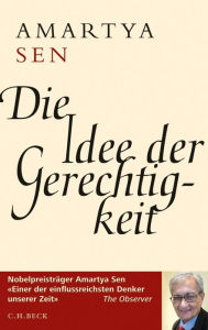 Title: Die Idee der Gerechtigkeit, Author: Amartya Sen