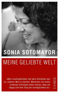 Title: Meine geliebte Welt, Author: Sonia Sotomayor