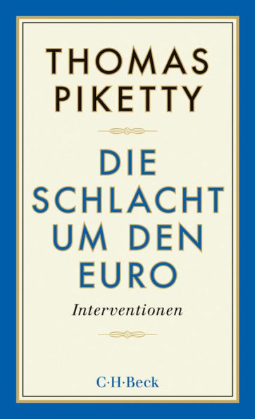 Die Schlacht um den Euro: Interventionen