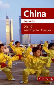 Title: Die 101 wichtigsten Fragen - China, Author: Hans Ess