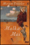 Title: Malka Mai, Author: Mirjam Pressler