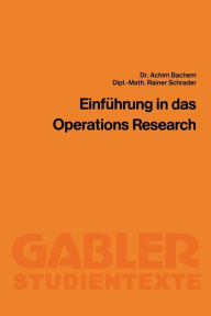 Title: Einführung in das Operations Research, Author: Achim Bachem