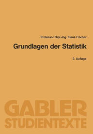 Title: Grundlagen der Statistik, Author: Klaus Fischer