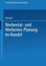 Werbeetat- und Werbemix-Planung im Handel