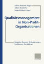 Qualit�tsmanagement in Non-Profit-Organisationen: Beispiele, Normen, Anforderungen, Funktionen, Formbl�tter