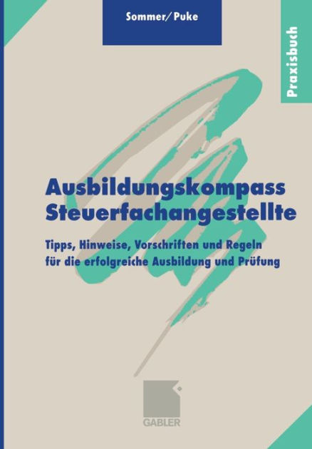 Ausbildungskompass Steuerfachangestellte Tipps Hinweise Vorschriften