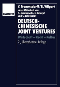 Title: Deutsch-chinesische Joint Ventures: Wirtschaft - Recht - Kultur, Author: Volker Trommsdorff