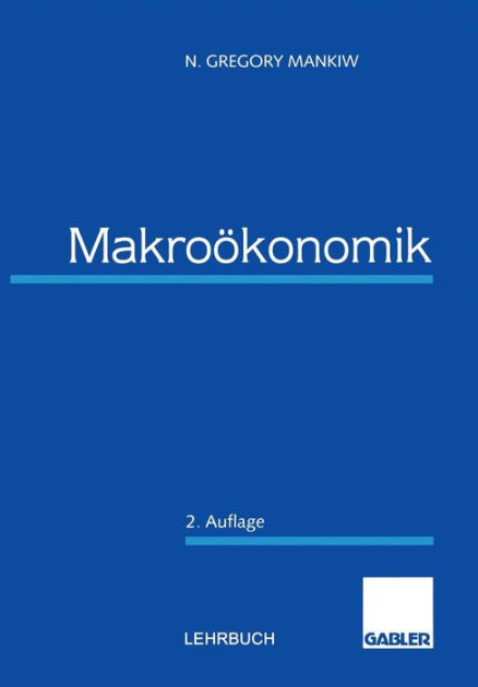 Makro Konomik By N Gregory Mankiw Paperback Barnes Noble