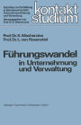 F�hrungswandel in Unternehmung und Verwaltung