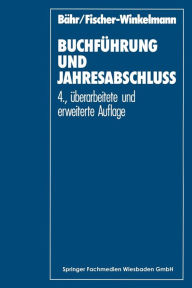 Title: Buchfï¿½hrung und Jahresabschluï¿½, Author: Gottfried Bïhr